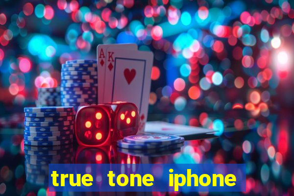 true tone iphone economiza energia